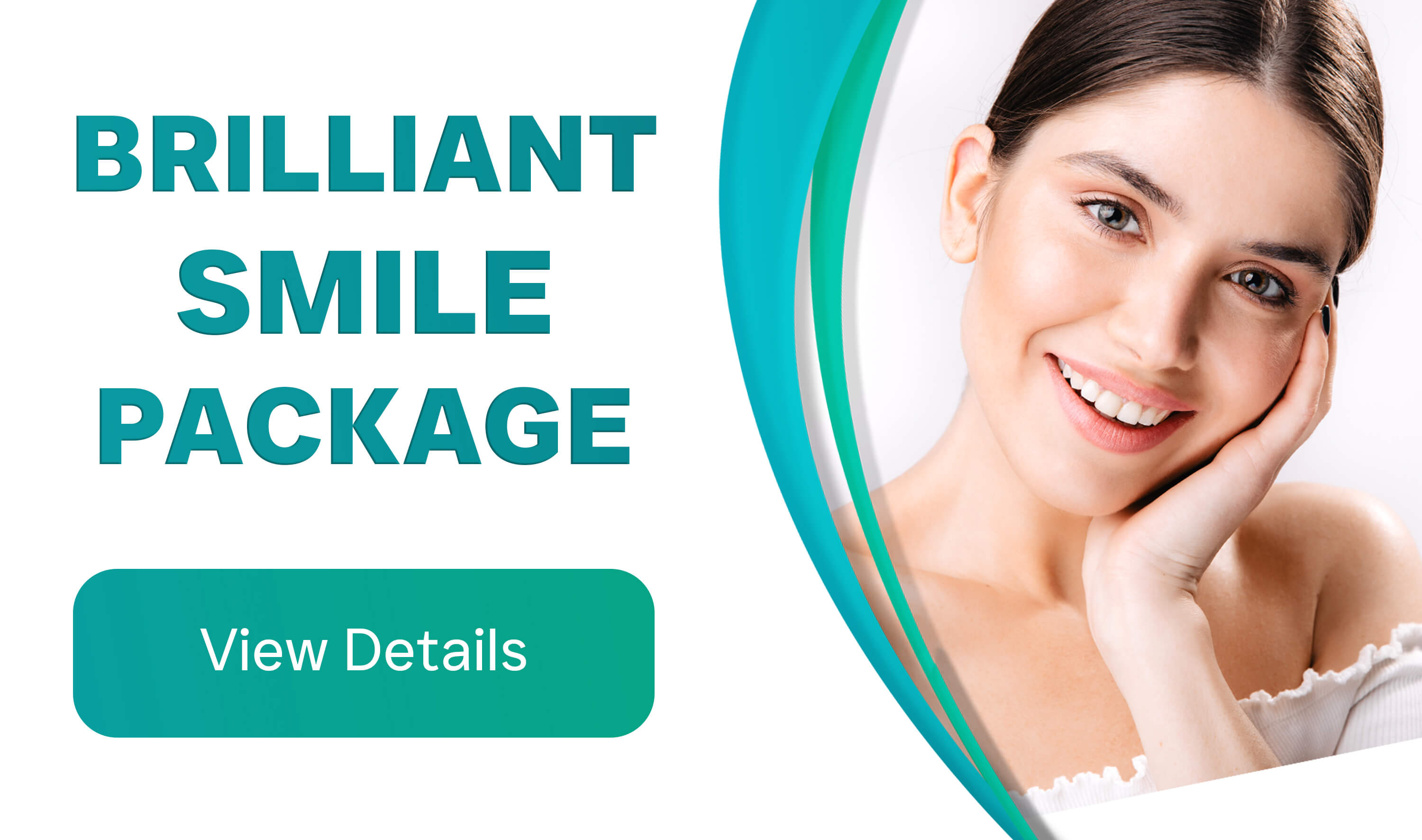 Brilliant Smile Package